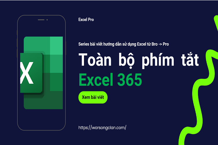 Excel Pro – Tổng hợp các phím tắt Excel hữu ích giúp tăng năng suất làm việc (Cập nhật 2024)